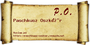 Paschkusz Oszkár névjegykártya